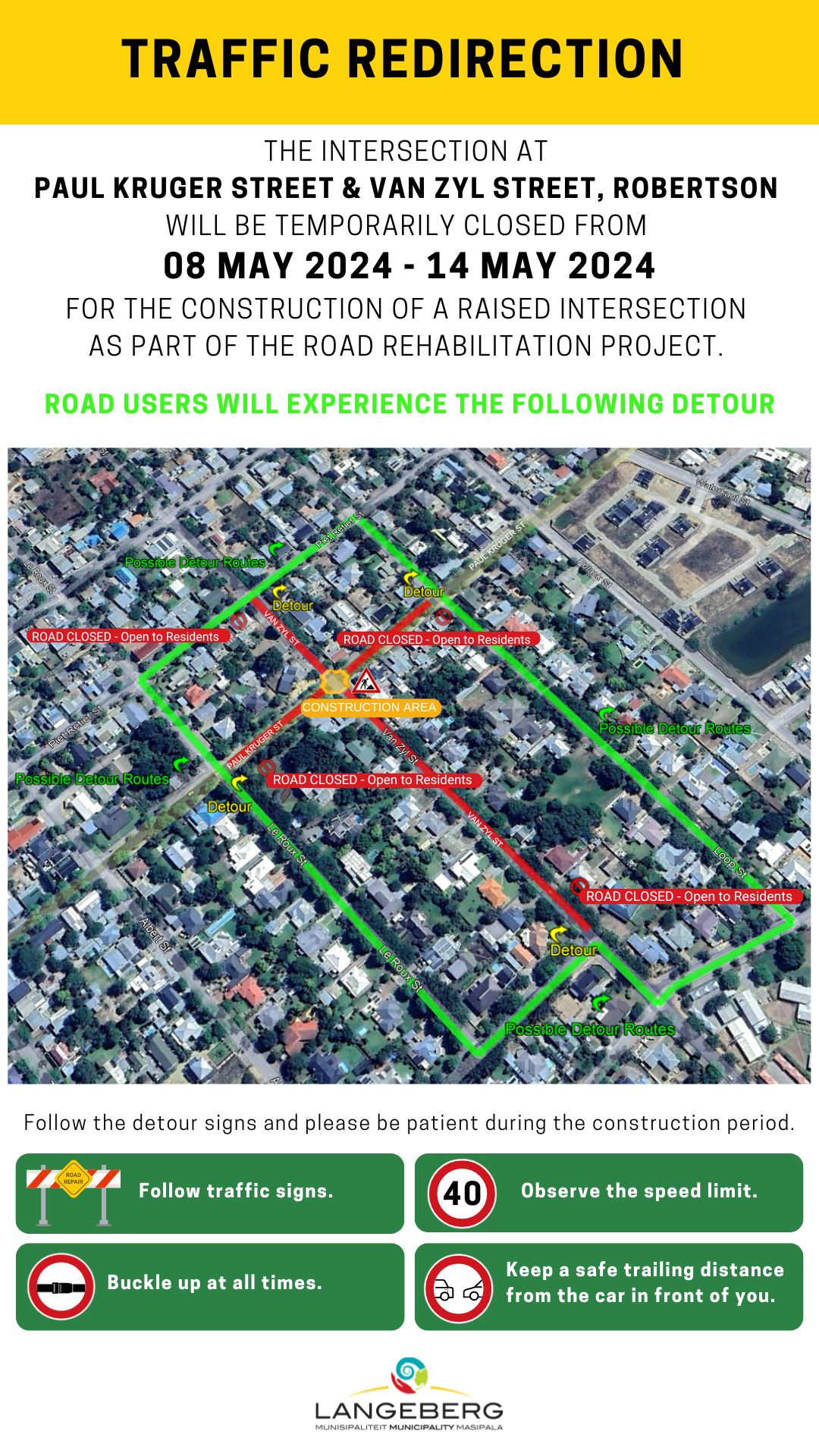 TRAFFIC REDIRECTION PLANNED 